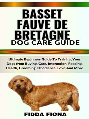 cover image of BASSET FAUVE DE BRETAGNE DOG CARE GUIDE